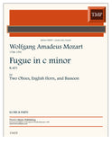 Mozart, Wolfgang Amadeus % Fugue in c minor, K401 (score & parts) - 2OB/EH/BSN