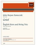 Zamecnik, John Stepan % Grief (score & parts) - EH/STG3