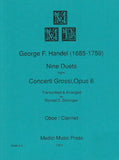 Handel, Georg Friedrich % Nine Duets from Concerto Grossi, op. 6 (performance score) - OB/CL