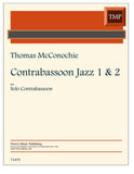 McConochie, Thomas % Contrabassoon Jazz 1 & 2 - CBSN
