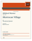 Warner, Mildred % Morrocan Village (Broemel) (score & parts) - WW5