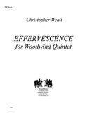 Weait, Christopher % Effervescence (score & parts) - WW5