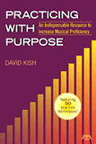 Kish, David % Practicing With Purpose - BOOK
