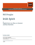 Douglas, Bill % Irish Spirit (score & parts) - OB or EH or CL/ BASS MARIMBA