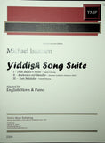 Isaacson, Michael % Yiddish Song Suite - EH/PN