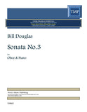 Douglas, Bill % Sonata #3 - OB/PN