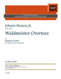 Strauss II, Johann % Waldmeister Overture (score & parts) - 5BSN/CBSN