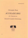 Weait, Christopher % Accolade BHG (score & parts) - 3BSN