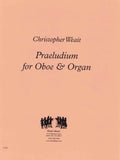 Weait, Christopher % Praeludium-OB/ORGAN