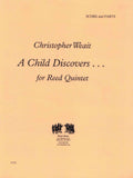 Weait, Christopher % A Child Discovers...(Score & Parts)-OB/CL/ASAX/BCL/BSN