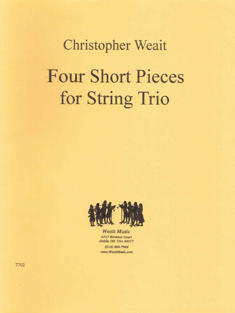 Weait, Christopher % Four Short Pieces (score & parts) - VLN/VLA/CEL
