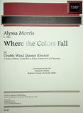 Morris, Alyssa % Where the Colors Fall - DBL WW5