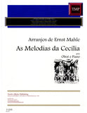 Mahle, Ernst % As Melodias da Cecilia - OB/PN