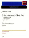 Falcone, John % Three Spontaneous Sketches (score & parts) - OB/CL/BSN