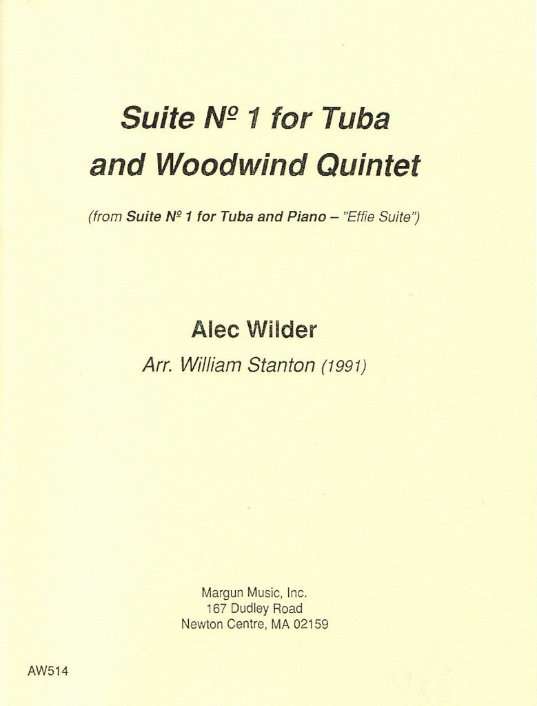 Wilder, Alec % Suite #1 "Effie" (score & parts) - WW5/TUBA