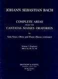 Bach, J.S. % Complete Arias from the Cantatas, Masses, & Oratorios, Volume 2 (BWV 84, 89, 93, 98) - SOPRANO VOICE/OB/PN (Basso Continuo)