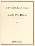 Revueltas, Silvestre % Ocho por Radio (parts only) - CL/BSN/TPT/2VLN/CEL/KB/PERCUSSION