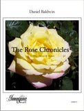 Baldwin, Daniel % The Rose Chronicles (score & parts) - OB/CL/BSN