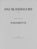 Becher, Heinrich % Amourette (score & parts) - OB/STG5