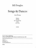 Douglas, Bill % Songs & Dances (score only)-OB/STGS