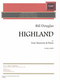 Douglas, Bill % Highland (score & parts) - 4BSN/PN