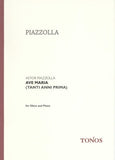 Piazzolla, Astor % Ave Maria (Tanti Anni Prima) - OB/PN