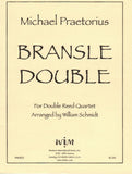 Praetorius, Michael % Bransle Double (score & parts) - OB/EH/2BSN