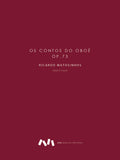 Matosinhos, Ricardo % Os Contos do Oboe, op. 73 - OB/PN