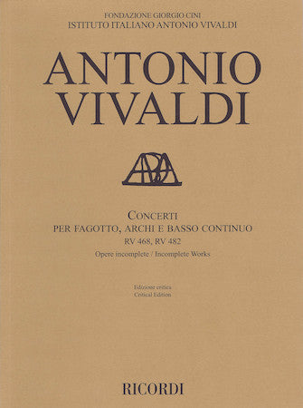 Vivaldi, Antonio % Concerti, RV 468 & RV 482 for Bassoon (score only) - BSN/STGS