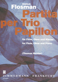Flosman, Oldrich % Partita per Trio Papillon - FL/OB/PN
