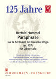Hummel, Bertold % Paraphrase on the Serenade "Les Millions d'Arlequin" by Riccardo Drigo, op. 107c - SOLO OB