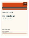 Weiss, Norman % Six Bagatelles - OB/BSN/PN
