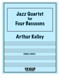 Kelley, Arthur % Jazz Quartet (score & parts) - 4BSN