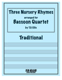 Traditional % Three Nursery Rhymes (score & parts) - 4BSN