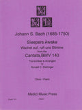 Bach, J.S. % Sleepers Awake - OB/PN