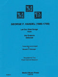 Handel, Georg Friedrich % Let Our Glad Songs from "Deborah" (score & parts) - FL/CL/BSN