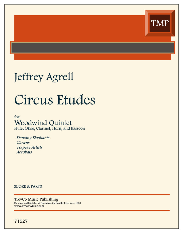 Agrell, Jeffrey % Circus Etudes. - WW5