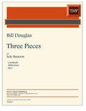 Douglas, Bill % Three Pieces - SOLO BSN