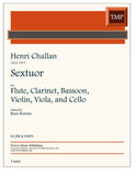 Challan, Henri % Sextuor (score/parts) - FL/CL/BSN/VLN/VA/VC