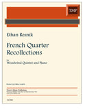 Resnik, Ethan % French Quarter Recollections - WW5/PN