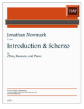 Newmark, Jonathan % Introduction & Scherzo-OB/BSN/PN