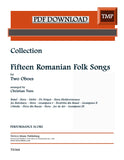 Collection % Fifteen Romanian Folk Songs (performance score) - 2OB (PDF)