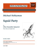 Holleyman, Michael % Squid Party (score & parts) - 3OB/EH (PDF)