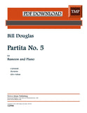 Douglas, Bill % Partita #5 - BSN/PN (PDF)