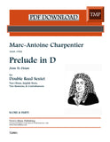 Charpentier, Marc-Antoine % Prelude from Te Deum (score & parts) - 2OB/EH/2BSN/CBSN (PDF)