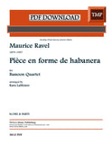 Ravel, Maurice % Piece en forme de habanera (score & parts) - 4BSN (PDF)