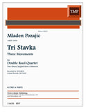 Pozajic, Mladen % Tri Stavka (Three Movements)(score & parts) - 2OB/EH/BSN (PDF)