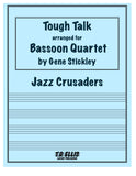 Jazz Crusaders % Tough Talk (score & parts)(Stickley) - 4BSN