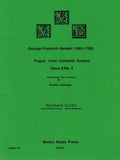 Handel, Georg Friedrich % Fugue from "Concerto Grosso Op 3 #5" (score & parts) - WW5