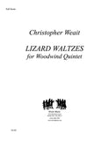Weait, Christopher % Lizard Waltzes (score & parts) - WW5